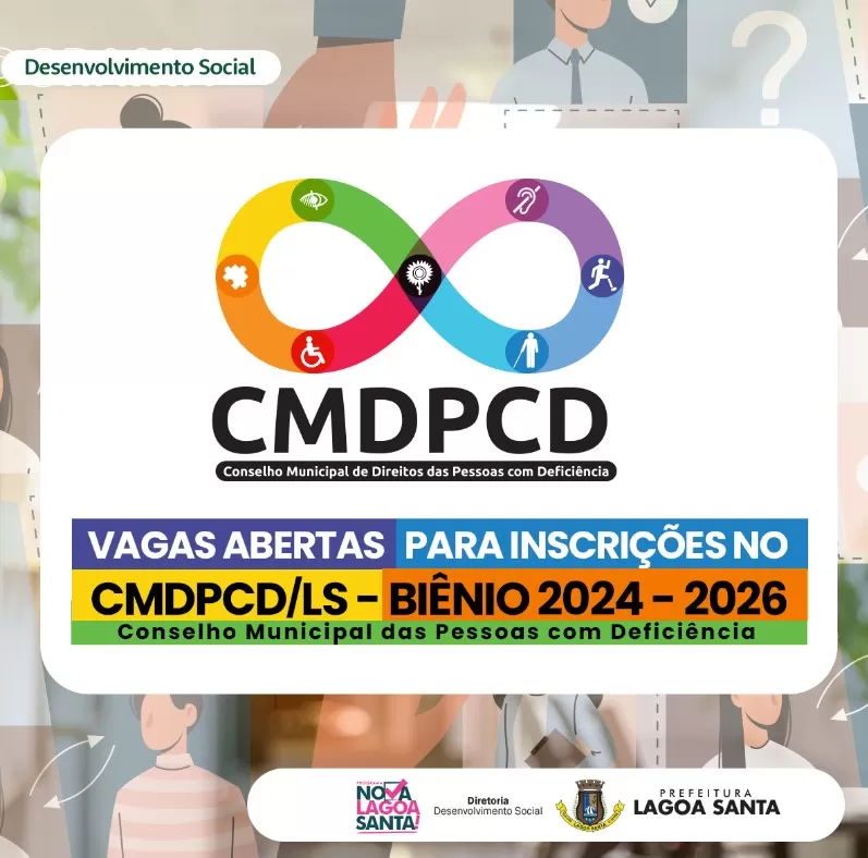 Lagoa Santa abre inscrições para representantes no Conselho de Direitos da Pessoa com Deficiência