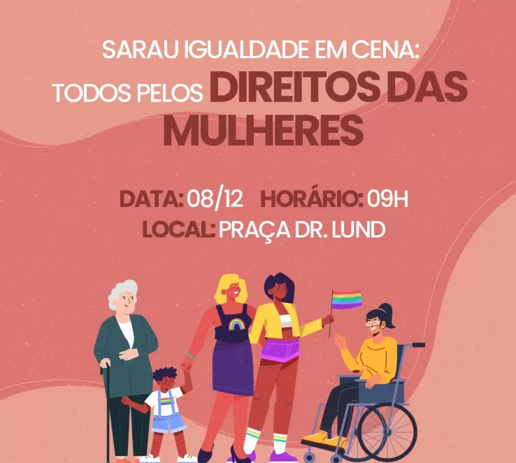 Lagoa Santa receberá Sarau da Igualdade em Cena neste domingo em prol dos direitos das mulheres 