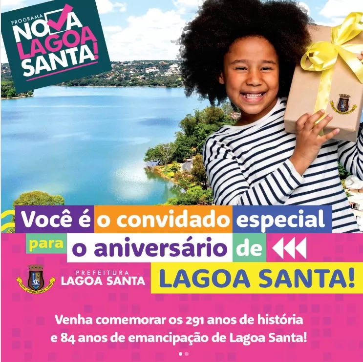 Lagoa Santa comemora 291 anos de história e 84 de emancipação com programação especial
