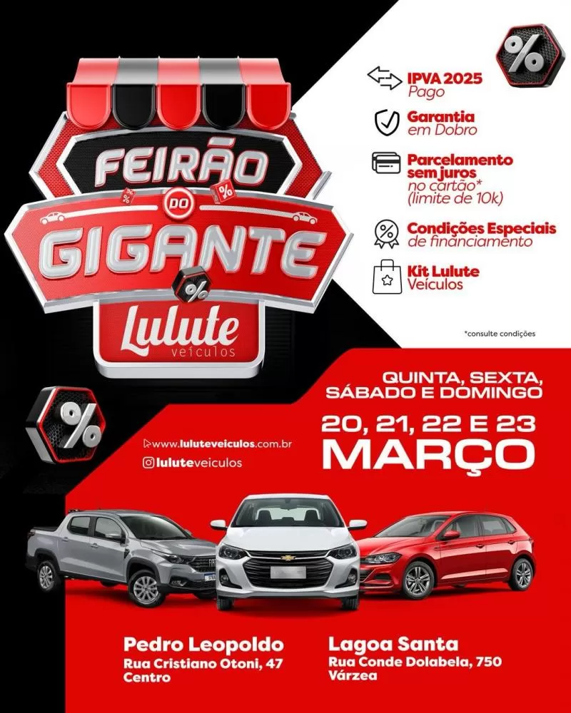 Lulute Veículos realiza Feirão do Gigante em Pedro Leopoldo e Lagoa Santa neste final de semana com ofertas especiais