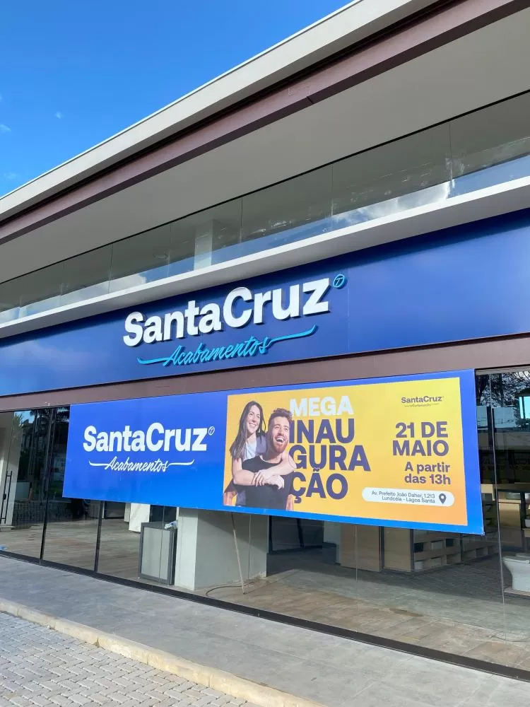 Está Chegando em Lagoa Santa: Santa Cruz Acabamentos está pronta para inaugurar sua segunda unidade 
