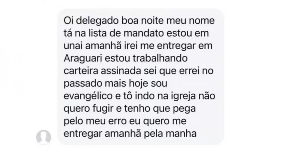 Procurado envia mensagem a delegado em MG e se entrega dizendo ter se tornado evangélico