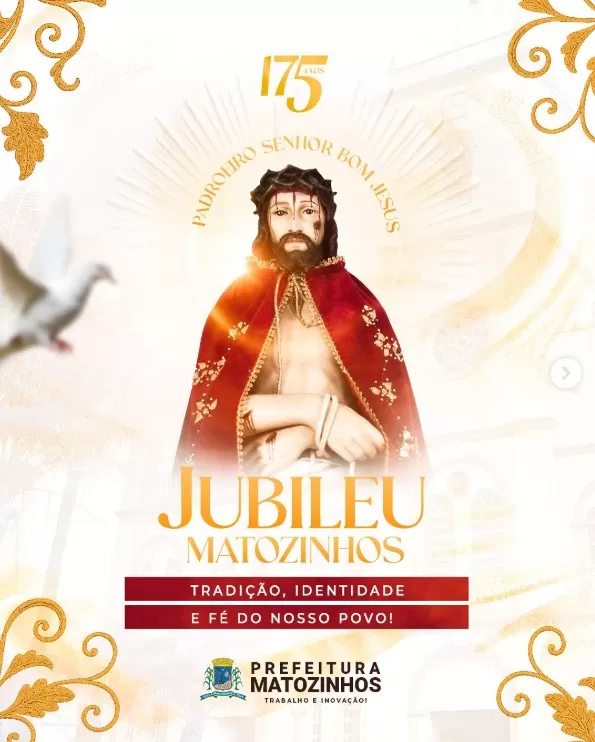 Matozinhos celebra 175 anos do Jubileu do Senhor Bom Jesus