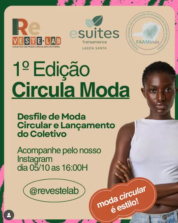 Circula Moda estreia em Lagoa Santa com lançamento do coletivo Reveste-Lab